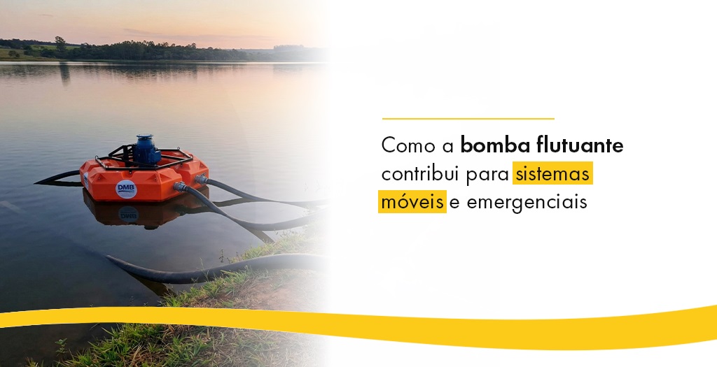 Como a bomba flutuante contribui para sistemas móveis e emergenciais